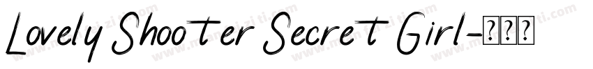 Lovely Shooter Secret Girl字体转换